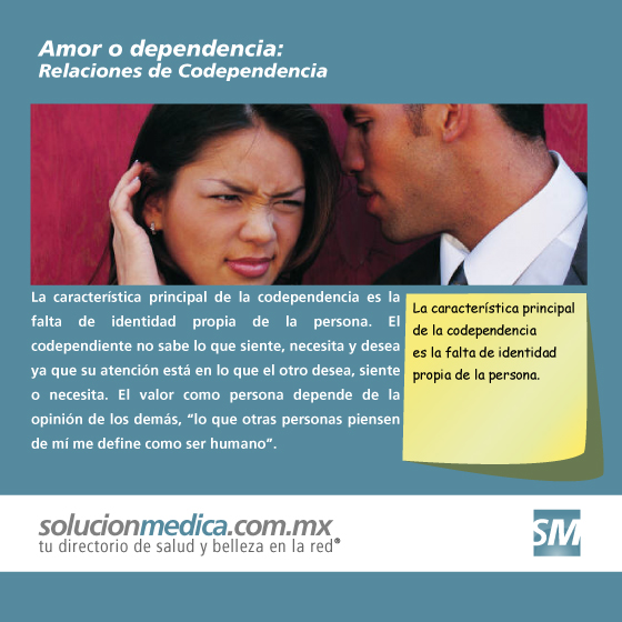 El codependiente necesita dar continuamente para no sufrir culpabilidad, ansiedad, enojo, miedo, etc. Necesita dar, sentirse necesario para tener autoestima. Amor o dependencia; Relaciones de Codependencia