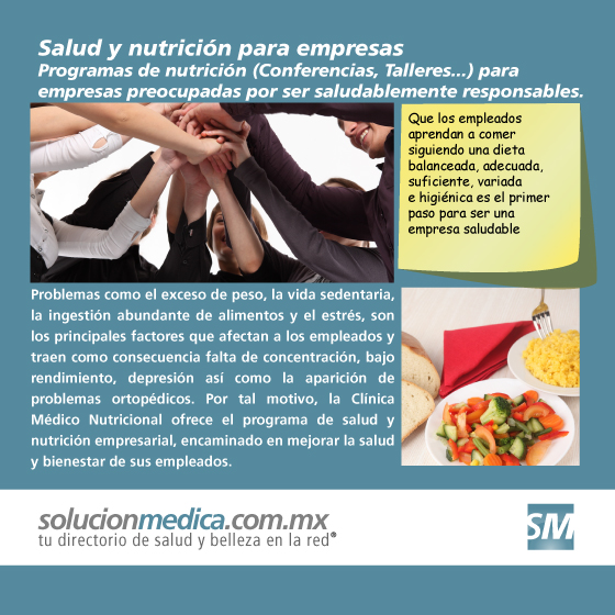 Salud y nutricin para empresas saludablemente responsables: Cursos, Talleres, Conferencias, Consulta, Consultora comedores empresariales industriales y Coaching Nutricional en la CdMx