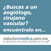 Encuentra angilogos, cirujanos vasculares en el DF (Alvaro Obregn, Benito Jurez, Coyoacn, Cuajimalpa, Cuauhtmoc, Gustavo A. Madero, Magdalena Contreras, Miguel Hidalgo, Tlalpan, Venustiano Carranza, Xochimilco) en www.solucionmedica.com.mx