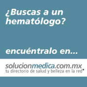 Encuentra Hematlogos en el DF (Alvaro Obregn, Benito Jurez, Coyoacn, Cuajimalpa, Cuauhtmoc, Gustavo A. Madero, Magdalena Contreras, Miguel Hidalgo, Tlalpan, Venustiano Carranza, Xochimilco) en www.solucionmedica.com.mx