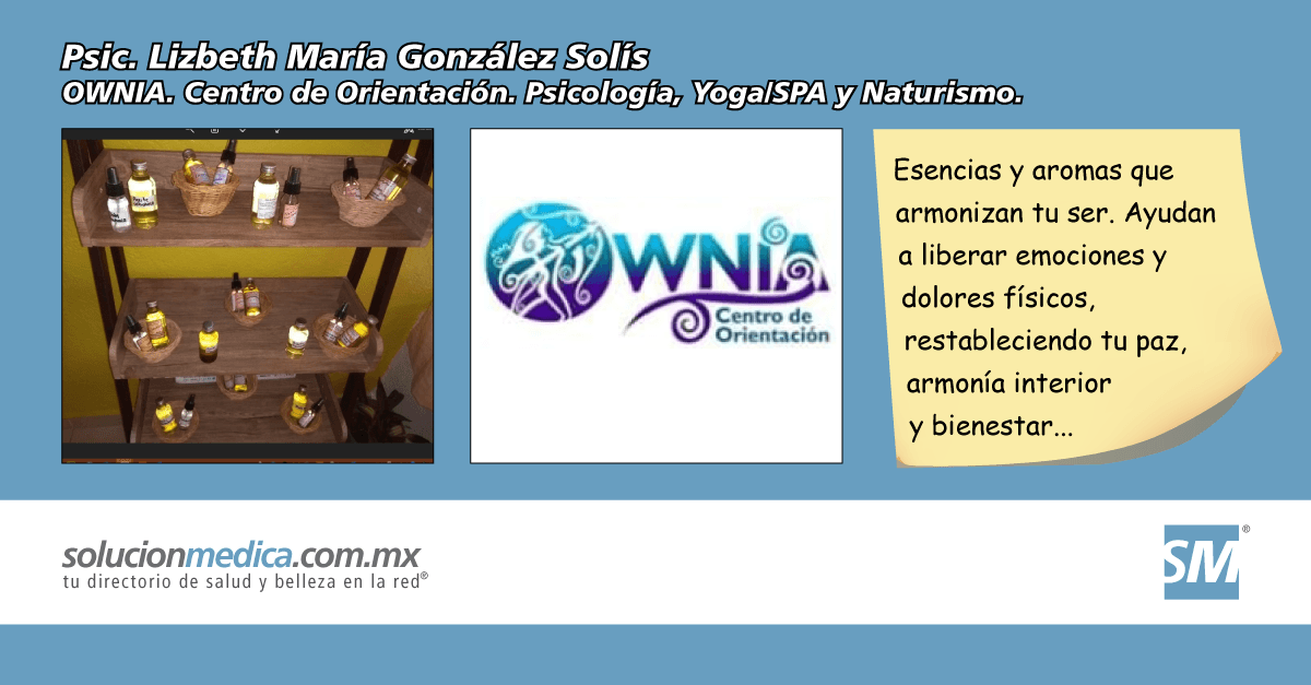 Esencias y aromas que armonizan tu ser en OWNIA, Centro de Orientacin: Psicologa, Yoga/spa y Naturismo en Mrida Yucatn.